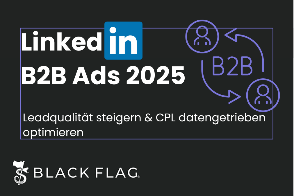 LinkedIn B2B Ads 2025: Leadqualität steigern & CPL datengetrieben optimieren