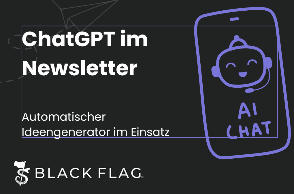 ChatGPT im Newsletter: Automatischer Ideengenerator im Einsatz
