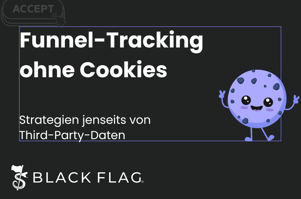 Funnel-Tracking ohne Cookies: Strategien jenseits von Third-Party-Daten